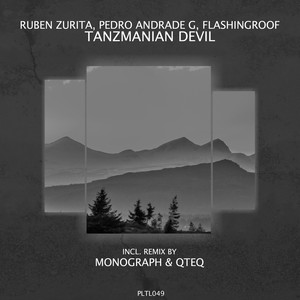 Tanzmanian Devil (Monograph & QTEQ Remix Short Edit)