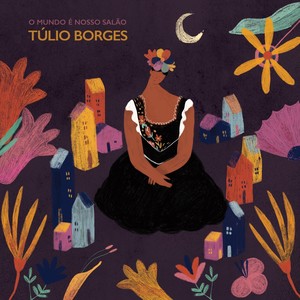 O Mundo É Nosso Salão