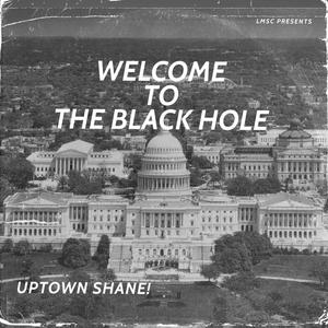 WELCOME TO THE BLACK HOLE (Explicit)