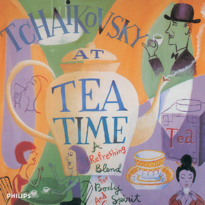 Tchaikovsky at Tea Time