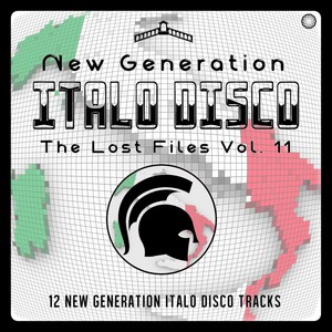 New Generation Italo Disco - The Lost Files, Vol. 11