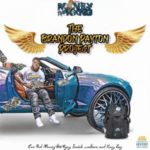 The Brandon Payton Project (Explicit)