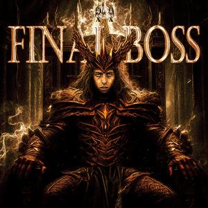 Final Boss (Explicit)