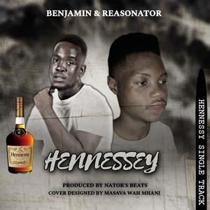 Benjamin_Hennessey (feat. Reasonator) [Explicit]