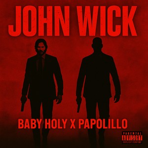 JOHN WICK (Explicit)