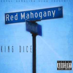 Red Mahogany Drive (Explicit)