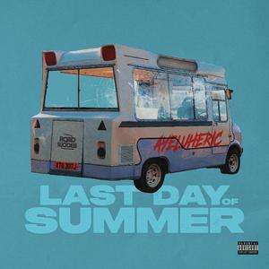 Last Day of Summer (Explicit)