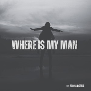 Where is my man