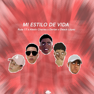 Mi Estilo De Vida (Explicit)