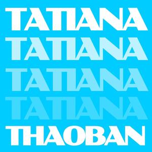 Tatiana (Explicit)