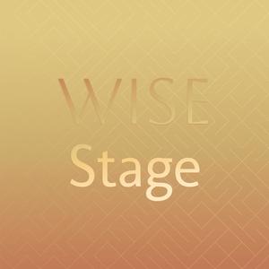 Wise Stage