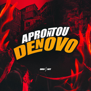 Aprontou Denovo (Explicit)