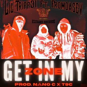 Get in my zone (feat. Fromdasev & Nano Ca$h) [Explicit]