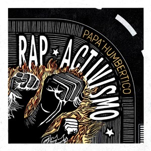 Rap Activismo (Explicit)