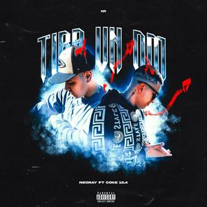 Tira un DM (feat. Neoray & Dimelo Khode) [Explicit]