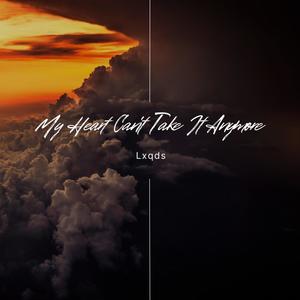 Can't Take It Anymore