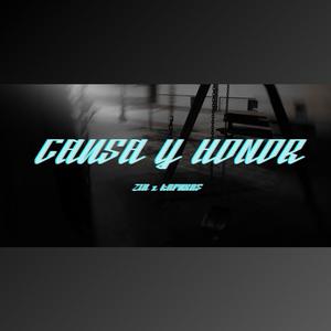 CAUSA Y HONOR (INÉDITO VIII) (feat. ZTA & KAPUXAS) (Explicit)