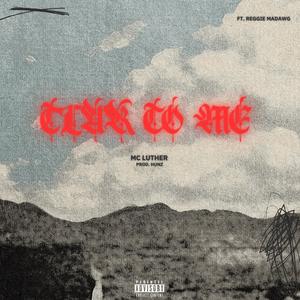 Talk To Me (feat. Reggie Madawg) (Explicit)