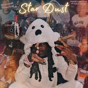 Star Dust (Explicit)