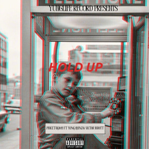 Hold Up (Explicit)