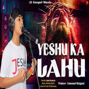 Yeshu Ka Lahu