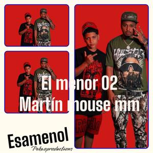 Esa menol (feat. El menor 02)