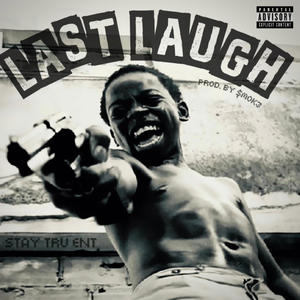 LAST LAUGH (feat. AZXMIKE & AZXTWINS|Explicit)