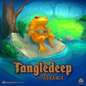 Tangledeep Arrange