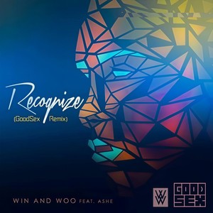 Recognize (GoodSex Remix)