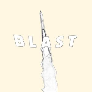 BLAST (feat. a.l.u.m.n.i)