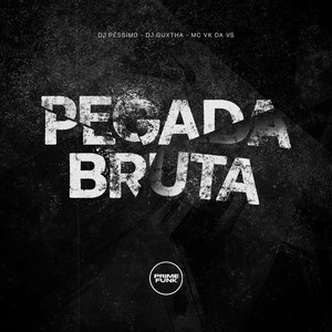 Pegada Bruta (Explicit)