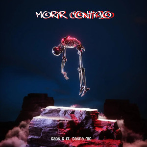 Morir Contigo (Explicit)