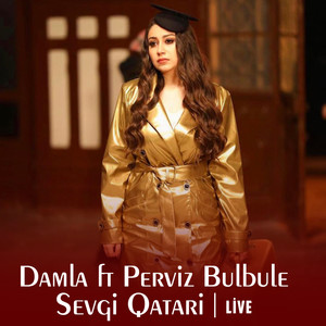 Sevgi Qatari (Live)