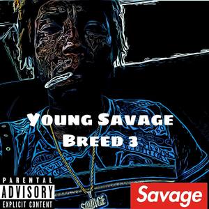 Young Savage Breed 3 (Explicit)