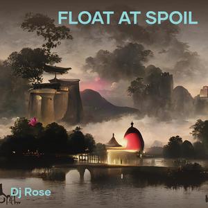 Float at Spoil