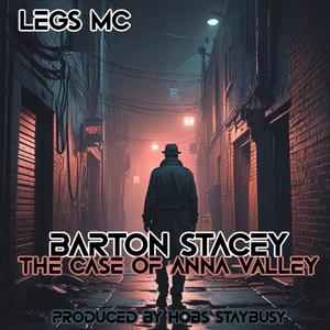 Barton Stacey (The Case of Anna Valley) [Explicit]