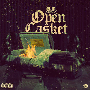 Open Casket (Explicit)