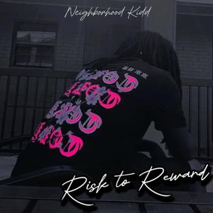 Risk To Reward (Explicit)