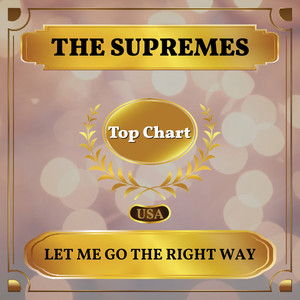 Let Me Go the Right Way (Billboard Hot 100 - No 90)