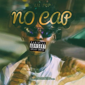 NO CAP (Explicit)