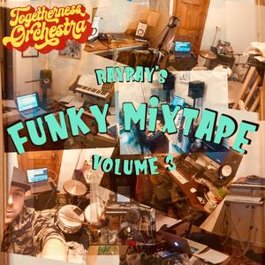 RayRay's Funky Mixtape, Vol. 3