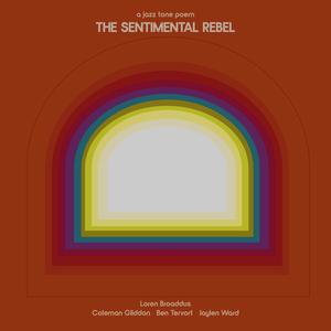 The Sentimental Rebel