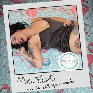 Mr FisT... Is All You Need (Explicit)