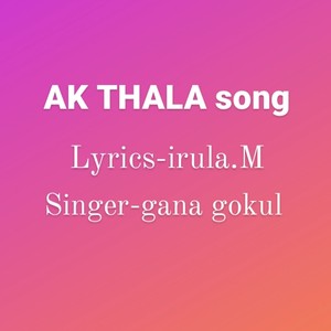 Ak thala song