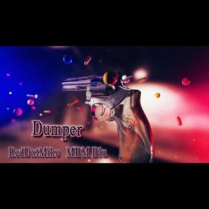 DUMPER (feat. MBM blu) (Explicit)