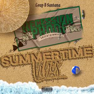 SUMMERTIME VIBES (Explicit)