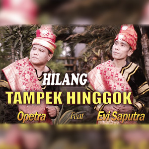 Hilang Tampek Hinggok