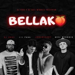 Bellako (feat. DJ Kors & Lil Pana) (Explicit)