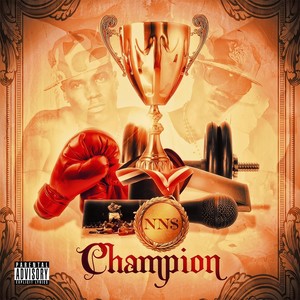 Champion (Explicit)