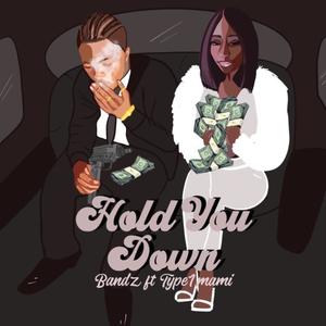 Hold you down(feat. Type1mami) (Explicit)